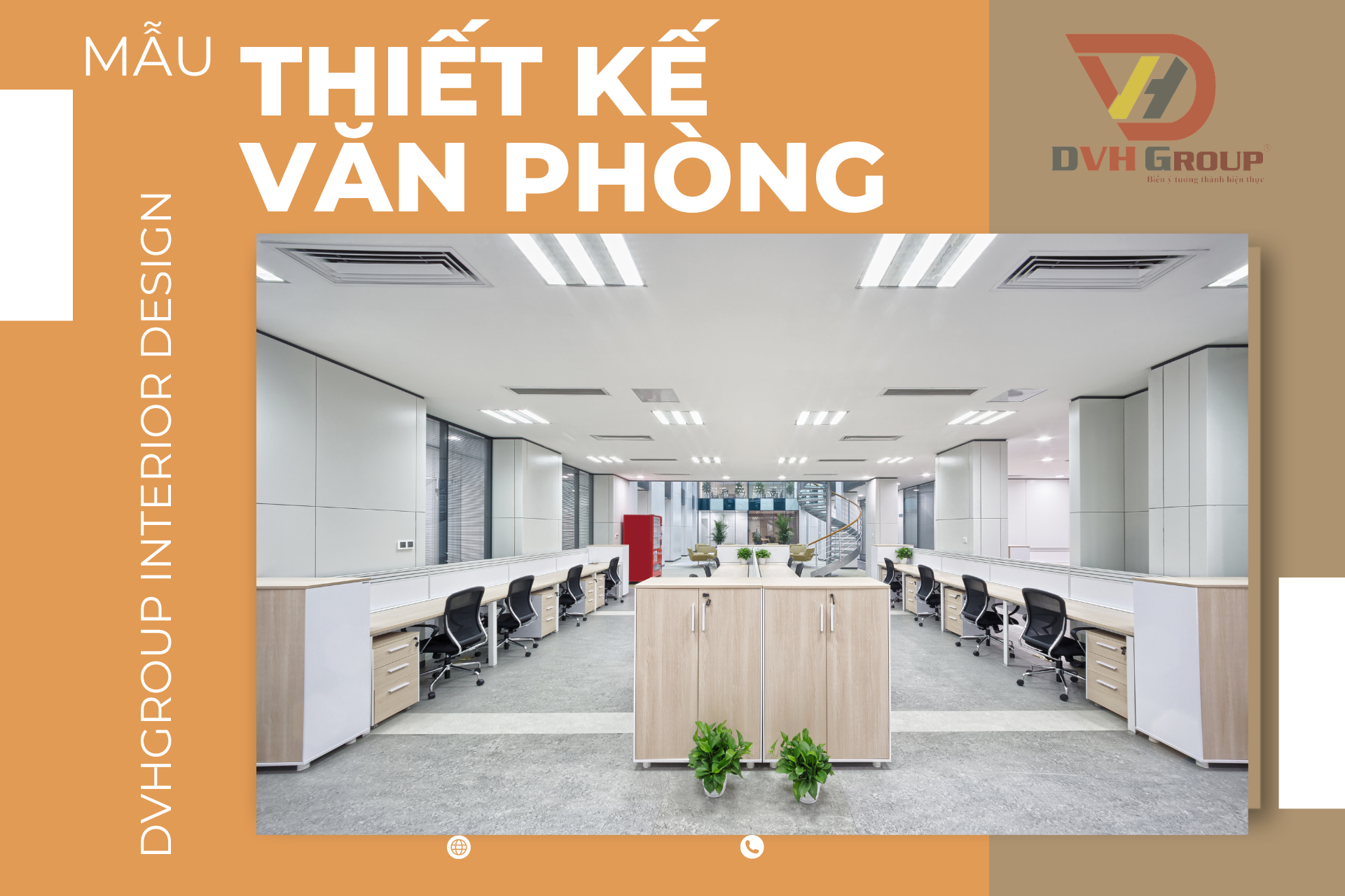 DVHGroup - Dịch vụ thiết kế & thi công văn phòng trọn gói